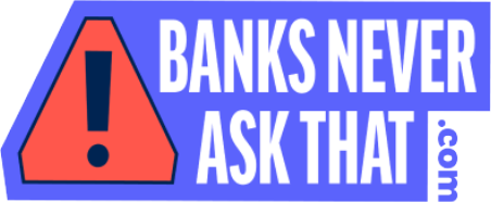 banks never ask that .com logo